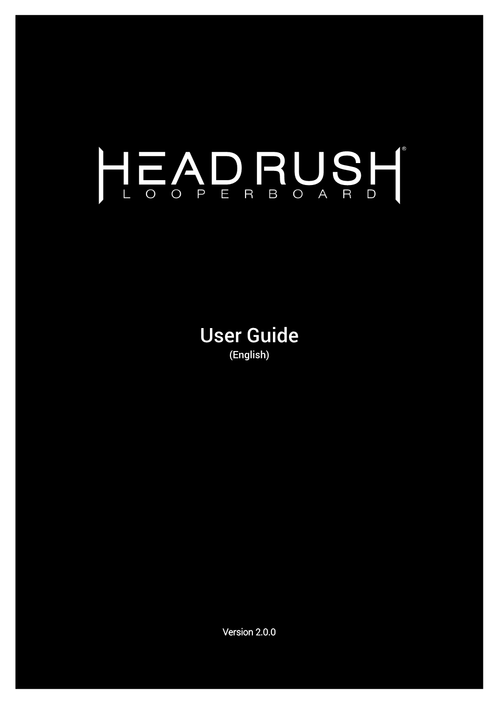 Headrush Looperboard User Guide