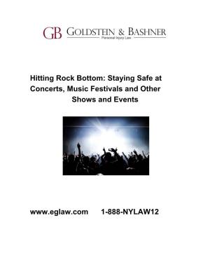 Hitting Rock Bottom: Staying Safe at Concerts, Music Festivals and Other