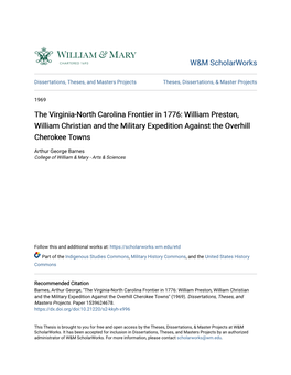 The Virginia-North Carolina Frontier in 1776: William Preston, William Christian and the Military Expedition Against the Overhill Cherokee Towns
