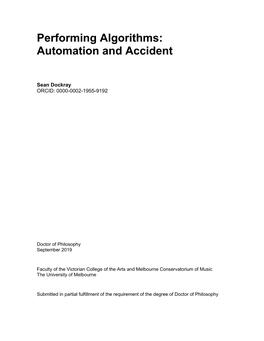 Performing Algorithms: Automation and Accident