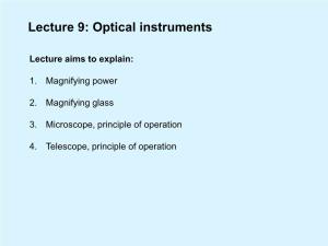 Lecture 9: Optical Instruments