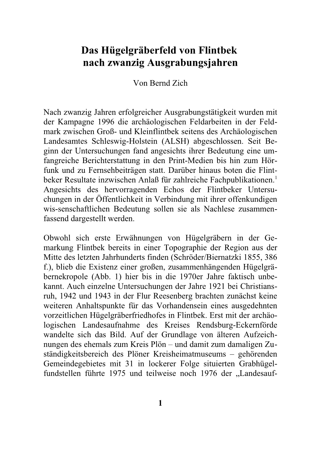 Das Hügelgräberfeld Von Flintbek Nach Zwanzig Ausgrabungsjahren