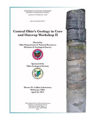 OFR 2011-1, Central Ohio Geology Core Outcrop Workshop II
