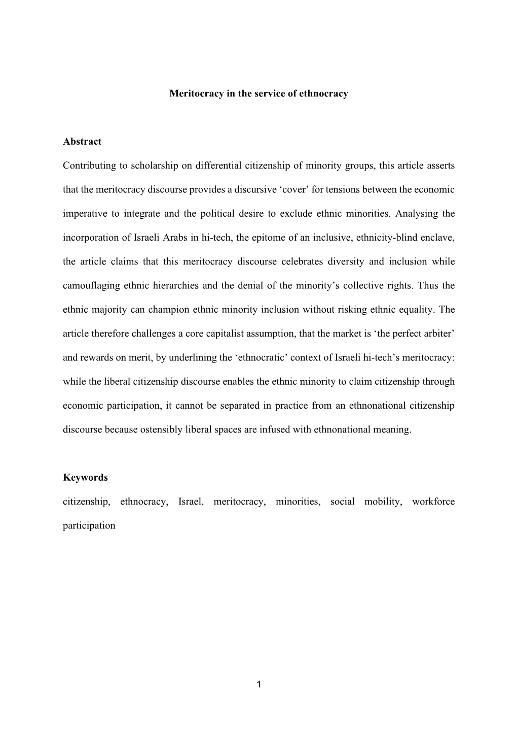 Meritocracy in the Service of Ethnocracy Abstract Contributing to Scholarship on Differential Citizenship of Minority Groups, T