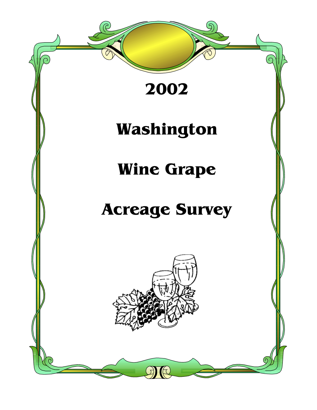 2002 Washington Wine Grape Acreage Survey