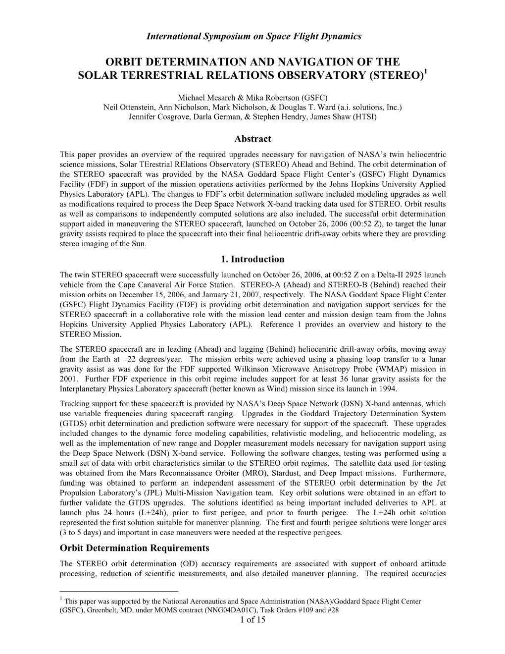 Orbit Determination and Navigation of the Solar Terrestrial Relations Observatory (Stereo)1