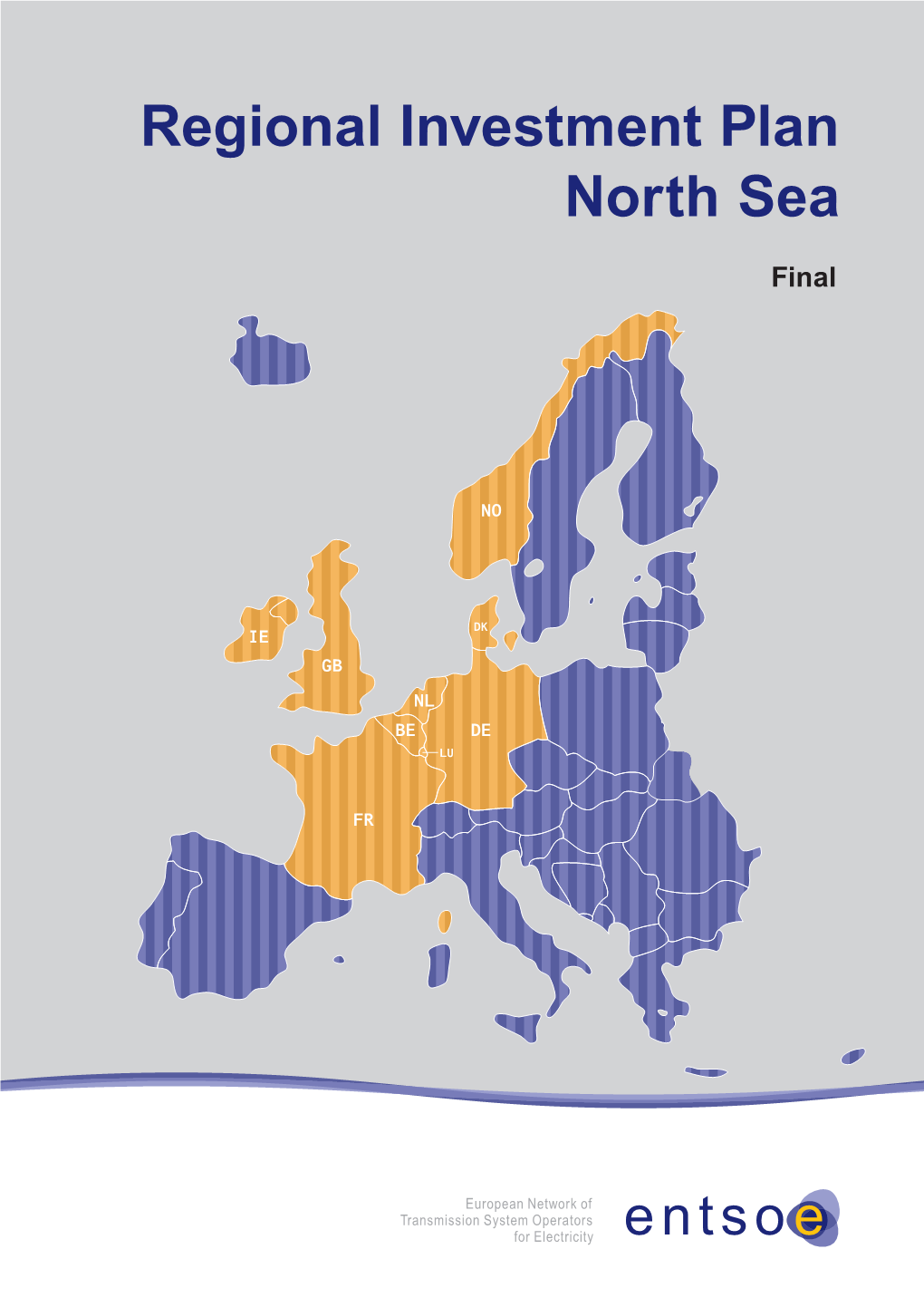 Regional Investment Plan North Sea