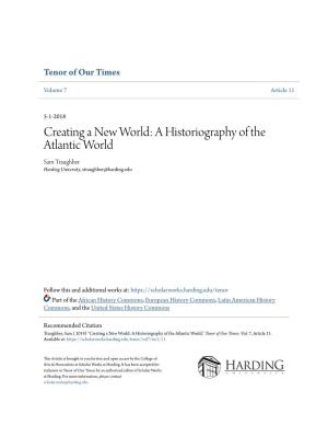 A Historiography of the Atlantic World Sam Traughber Harding University, Straughber@Harding.Edu