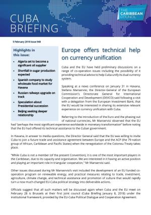 Europe Offers Technical Help on Currency Unification