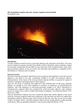 The Strombolian Eruption Style and the Volcanic Eruptions from Stromboli