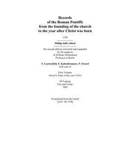 Records of the Roman Pontiffs from the Founding of the Church to the Year After Christ Was Born