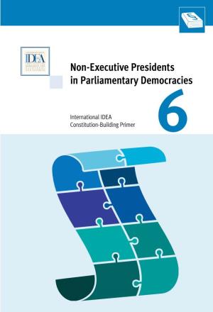 Non-Executive Presidents in Parliamentary Democracies
