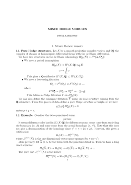 MIXED HODGE MODULES 1. Mixed Hodge Theory 1.1. Pure Hodge