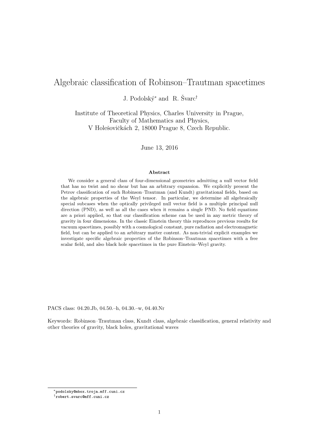 Algebraic Classification of Robinson–Trautman Spacetimes