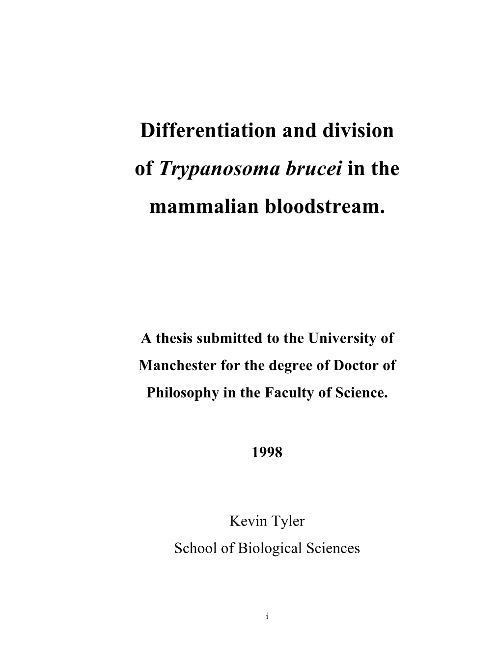 Differentiation and Division of Trypanosoma Brucei in the Mammalian Bloodstream