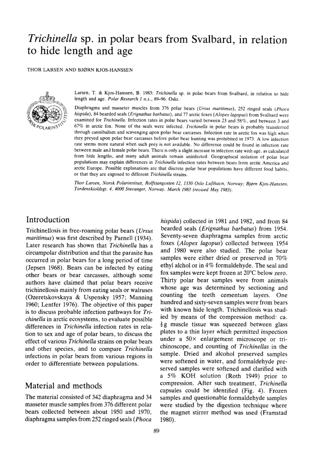 Trichinella Sp. in Polar Bears from Svalbard, in Relation to Hide Length and Age