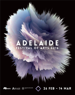 Adelaide FESTIVAL of ARTS 2016