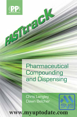 Pharmaceutical Compounding and Dispensing Compounding and Dispensing