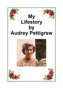 My Lifestory by Audrey Pettigrew Family Life