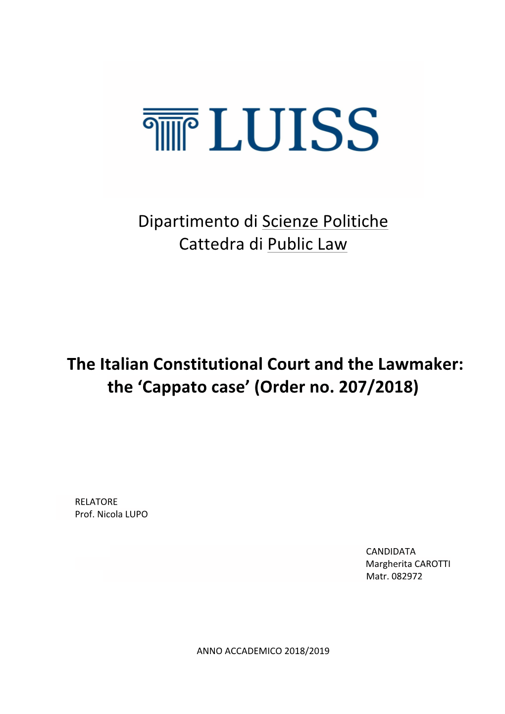 Dipartimento Di Scienze Politiche Cattedra Di Public Law the Italian