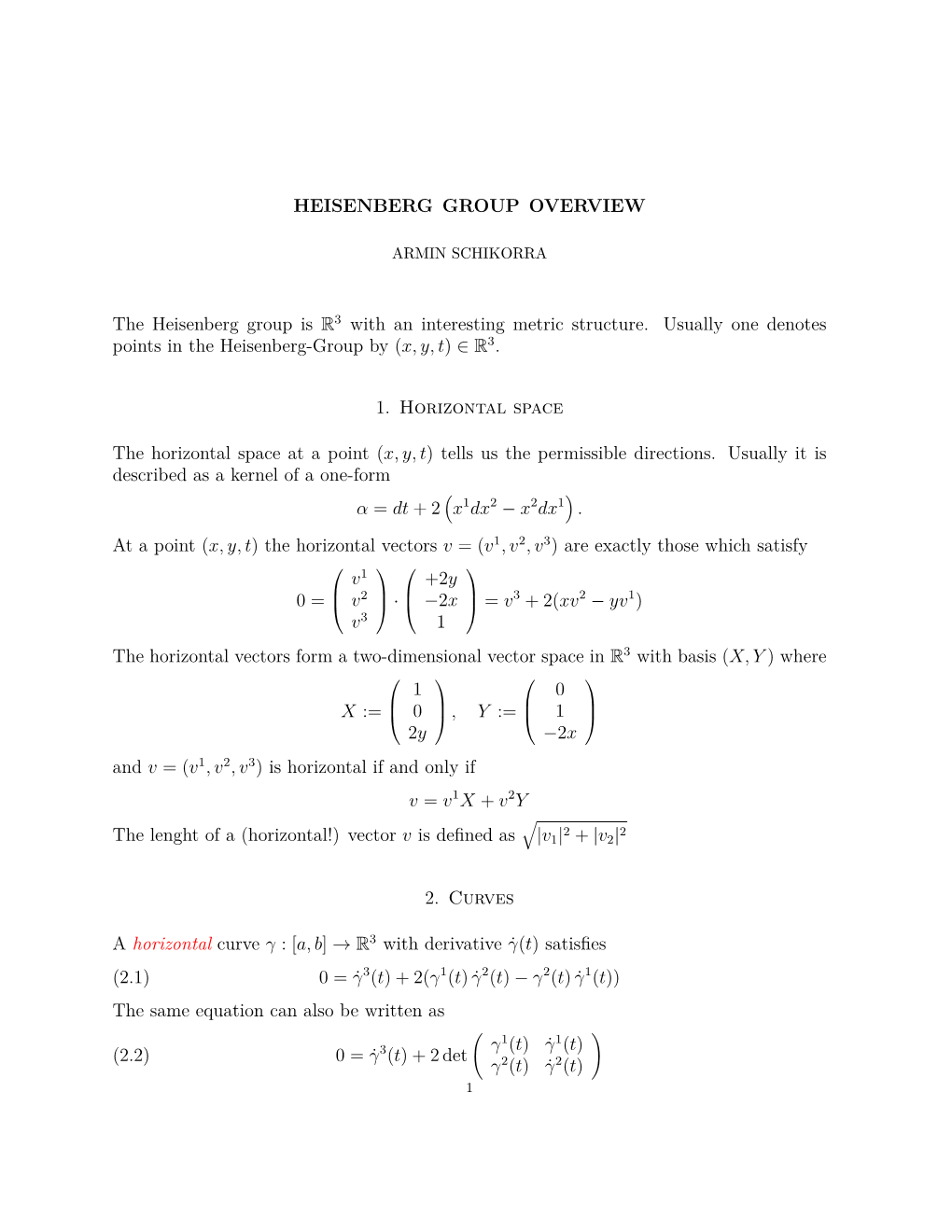 On the Heisenberg Group