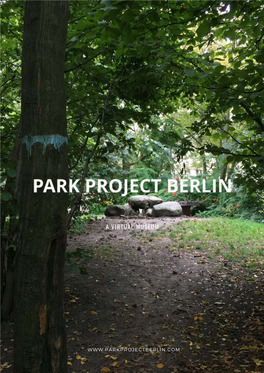 A Virtual Museum a Virtual Museum of Parks and Public Spaces in Berlin and Beyond