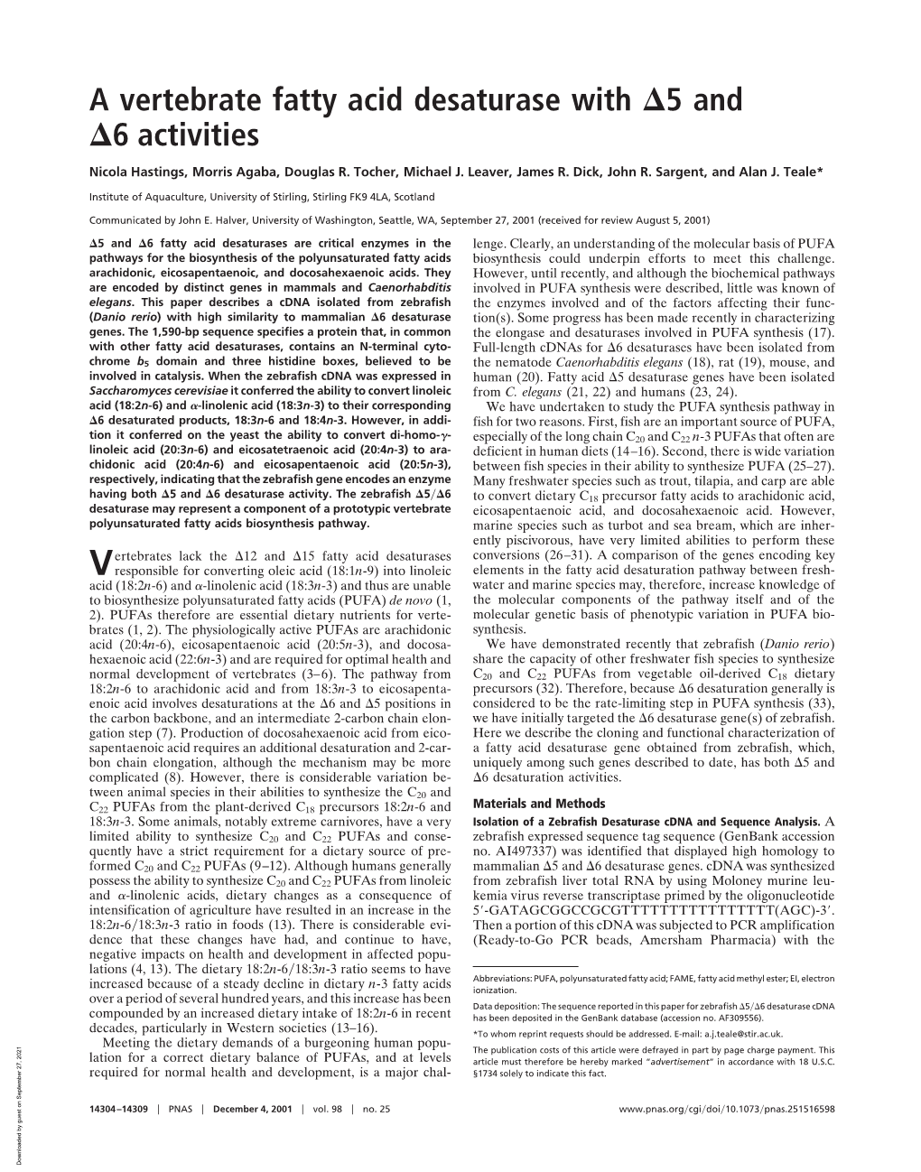 A Vertebrate Fatty Acid Desaturase with 5 and 6 Activities