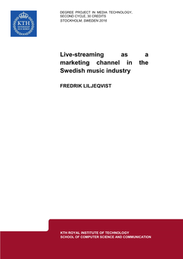 Live-Streaming As a Marketing Channel in the Swedish Music Industry