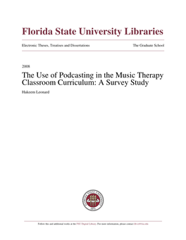 The Use of Podcasting in the Music Therapy Classroom Curriculum: a Survey Study Hakeem Leonard