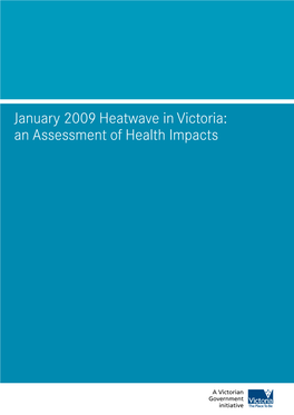 January 2009 Heatwave in Victoria: an Assessment of Health Impacts