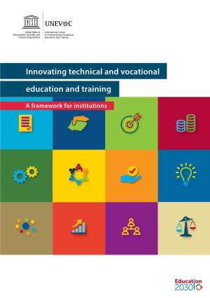Innovating Technical and Vocational Education and Training