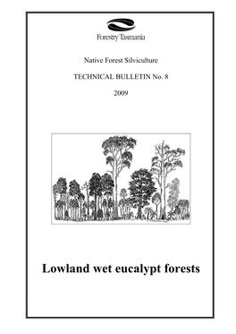 Lowland Wet Eucalypt Forests