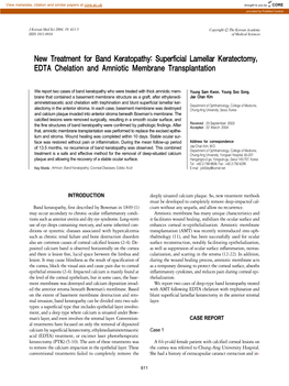 New Treatment for Band Keratopathy: Superficial Lamellar Keratectomy, EDTA Chelation and Amniotic Membrane Transplantation