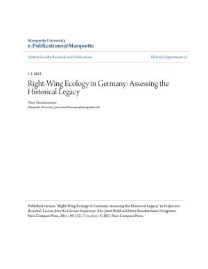 Right-Wing Ecology in Germany: Assessing the Historical Legacy Peter Staudenmaier Marquette University, Peter.Staudenmaier@Marquette.Edu