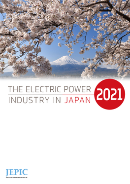 The Electric Power Industry in Japan 2021 Jepic