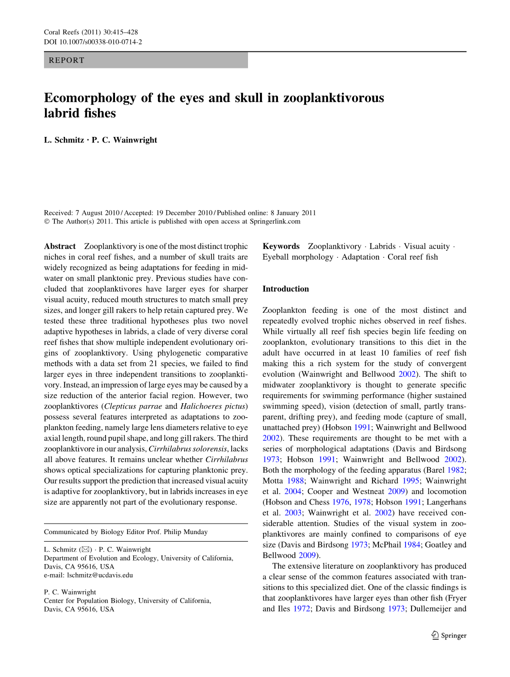 Ecomorphology of the Eyes and Skull in Zooplanktivorous Labrid Fishes