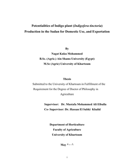 Potentialities of Indigo Plant (Indigofera Tinctoria) Production in the Sudan for Domestic Use, and Exportation