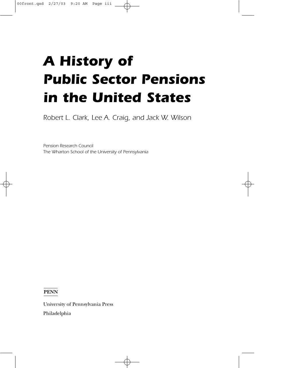 A History of Public Sector Pensions in the United States