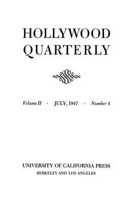 Volume II JULY, 1947 * Number 4 UNIVERSITY OF