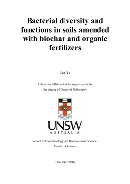 Bacterial Diversity and Functions in Soils Amended with Biochar and Organic Fertilizers