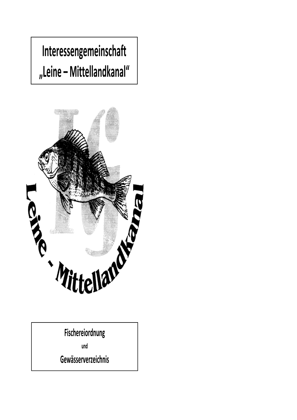 Interessengemeinschaft „Leine – Mittellandkanal“