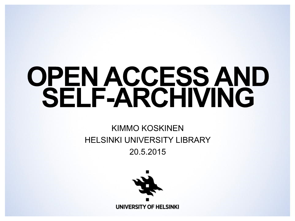 Open Access and Self-Archiving