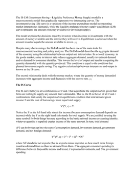 The IS-LM (Investment Saving – Liquidity Preference Money Supply) Model Is a Macroeconomic Model That Graphically Represents Two Intersecting Curves