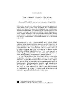 VIRTUE THEORY and IDEAL OBSERVERS Virtue Theorists In