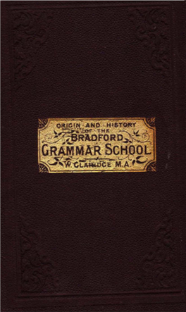 Origin and History of the Bradford Grammar