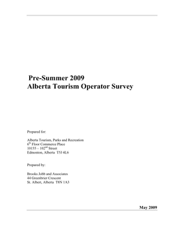 Pre-Summer 2009 Alberta Tourism Operator Survey