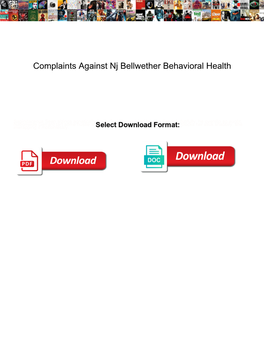 Complaints Against Nj Bellwether Behavioral Health Wifisky
