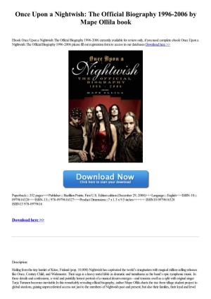 Once Upon a Nightwish: the Official Biography 1996-2006 by Mape Ollila Book