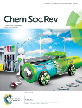A Chemistry and Material Perspective on Lithium Redox Flow Batteries Towards High-Density Cite This: Chem