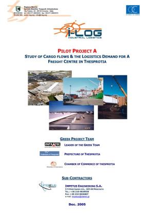 Pilot Project a Study of Cargo Flows & the Logistics Demand for a Freight